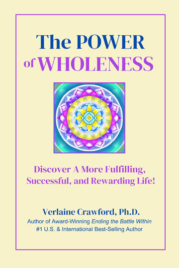 The Power of Wholeness book by Verlaine Crawford. Personal development and greater awareness.